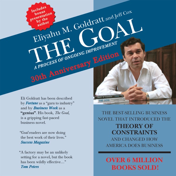 The Goal: A Process of Ongoing Improvement